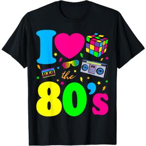 I Love The 80s Clothes for Women and Men Party Funny Tee T-Shirt