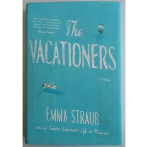 The Vacationers: A Novel