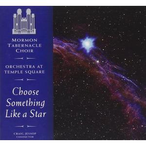 Choose Something Like a Star: The Choral Music of Randall Thompson