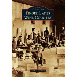 Finger Lakes Wine Country (Images of America)