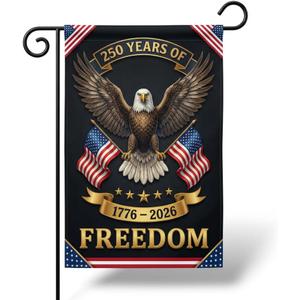 6 x 250 Years America Garden Flag,USA 250th Anniversary Patriotic Yard Flag,17762026 Outdoor Garden Banner,Double-sided printed eagle pattern,12 x 18 Inch (Black)