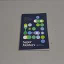 Super Mentors: The Ordinary Person's Guide to Asking Extraordinary People for Help