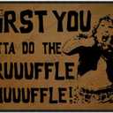 Funny Welcome Mat Funny Door Mats Outdoor Welcome Mats for Front Door, First, You Gotta Do The Truffle Shuffle Mats for Front Door Indoor Mats for Entryway 30"X18"