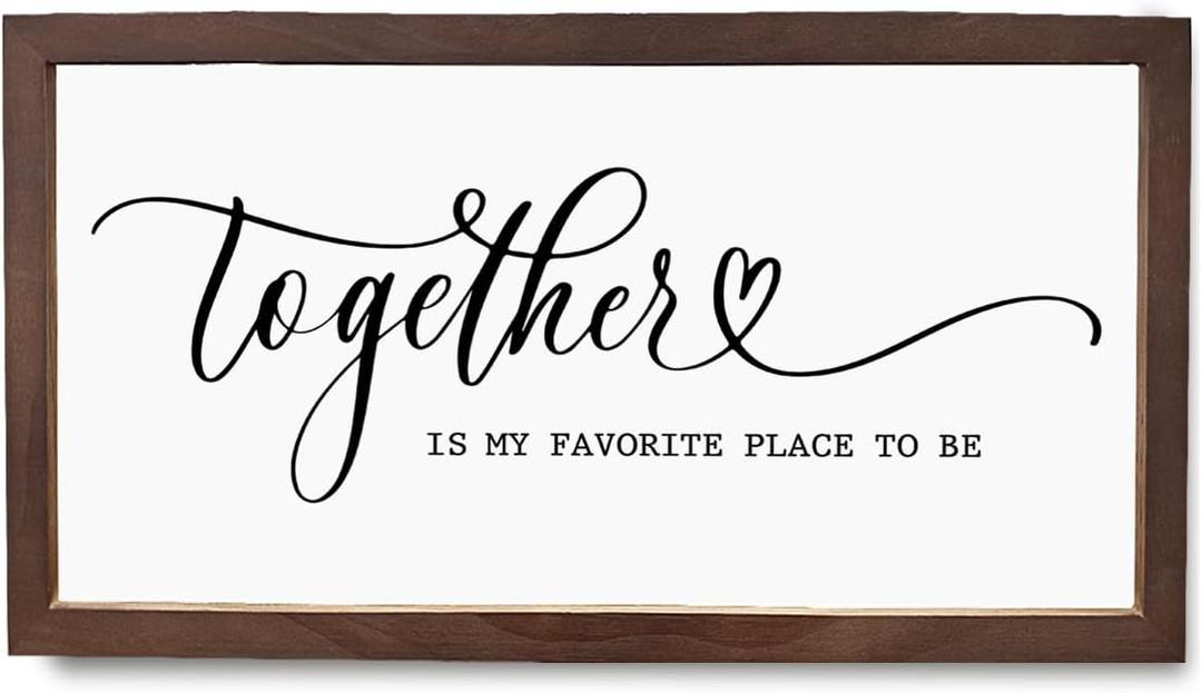 Decorative Wooden Sign, Rustic Wall Plaque, Master Bedroom Decor, Romantic Home Decor, Above Bed Wall Decoration, Living Room Decors, Family Signs, Together is My Favorite Place to Be Sign (Style 01)