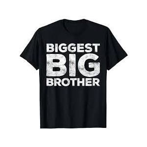 Biggest Big Brother Shirt Adult Men Boy Brother to Be TShirt, S