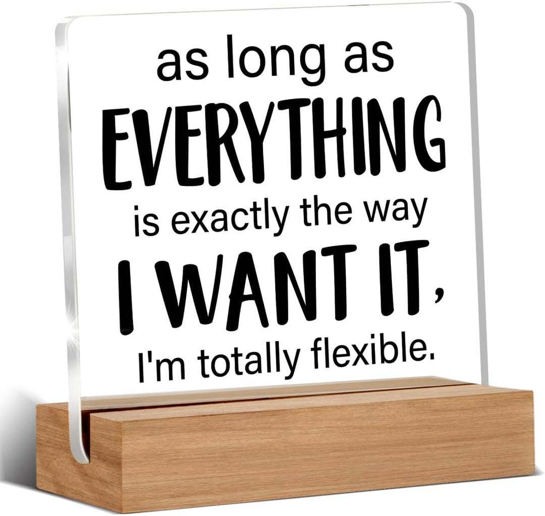 Funny Office Gift Humor Gifts for Coworker Colleague Leader Boss Office Clear Desk Decorative Sign Acrylic Sign With Wooden Stand for Desk Table Shelf (EVERY)