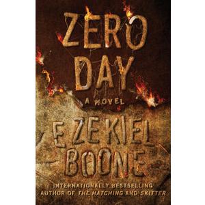 Zero Day: A Novel (3) (The Hatching Series)