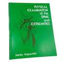 Physical Examination of the Spine and Extremities (Hardcover)