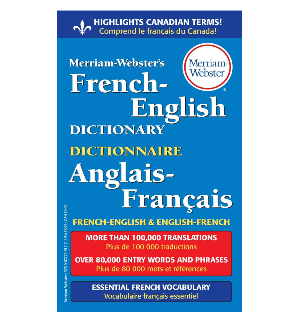 MerriamWebster's FrenchEnglish Dictionary, Newest Edition, MassMarket Paperback (English & French Edition)