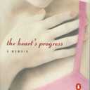 The Heart's Progress: A Memoir