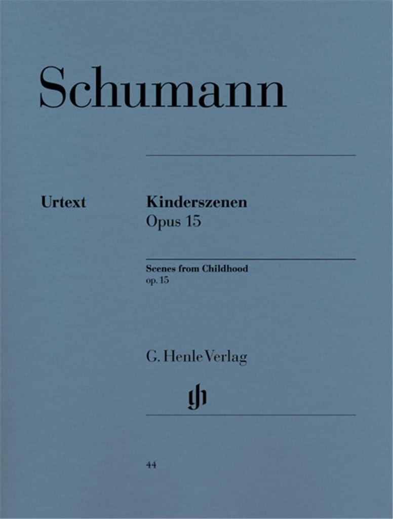 ROBERT SCHUMANN : SCENES D'ENFANTS OP. 15 (Multilingual Edition)