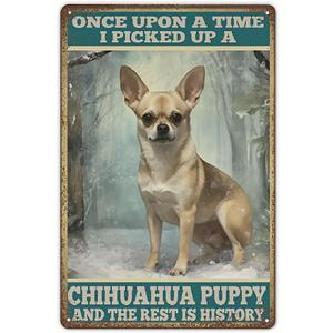 Tin Sign Chihuahua Puppy Metal Poster Tin Signs Painting Retro Metal Poster Bathroom Vintage Wall Decor (ASpictureSHOW-frde57)