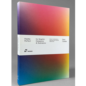 Palette Perfect for Graphic Designers and Illustrators, Paperback