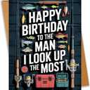 Happy Birthday To The Man I Look Up The Most Fishing Lover Birthday Card For Dad Grandpa Husband - Size 6.3"x4.7" Blank Inside with Kraft Envelope
