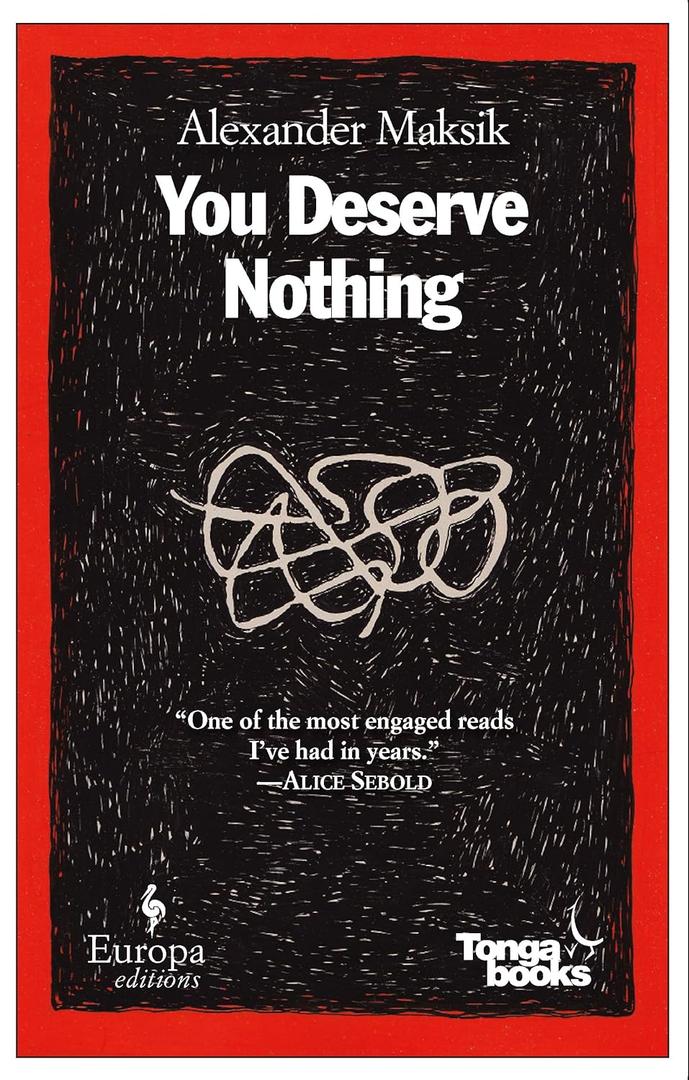 You Deserve Nothing: A Novel, 
Paperback