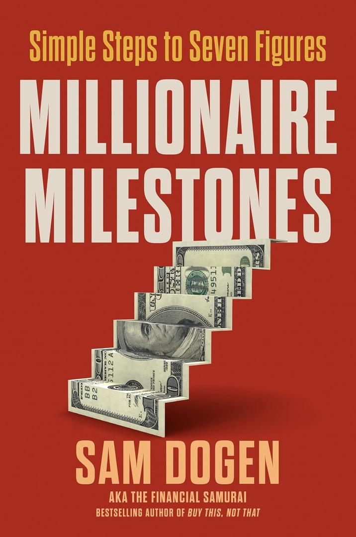 Millionaire Milestones: Simple Steps to Seven Figures |Book| Hardcover|