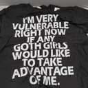 I'm Very Vulnerable rn If Any Goth Girl Take Advantage of Me T-Shirt, Large 