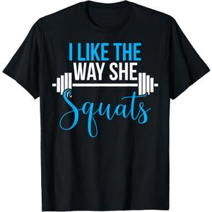 Matching Couples Workout I Like Way She Squats His and Her T-Shirt
