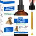 1.76 Fl Oz Calm The Eff Down for Dog - Stress Relief Supplement for Dogs Natural Dog Calming Anxiety Relief for All Life Stages and Breeds - Calm Down Calming Drops for Dogs
