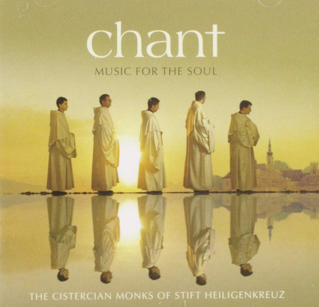 Chant Music For The Soul