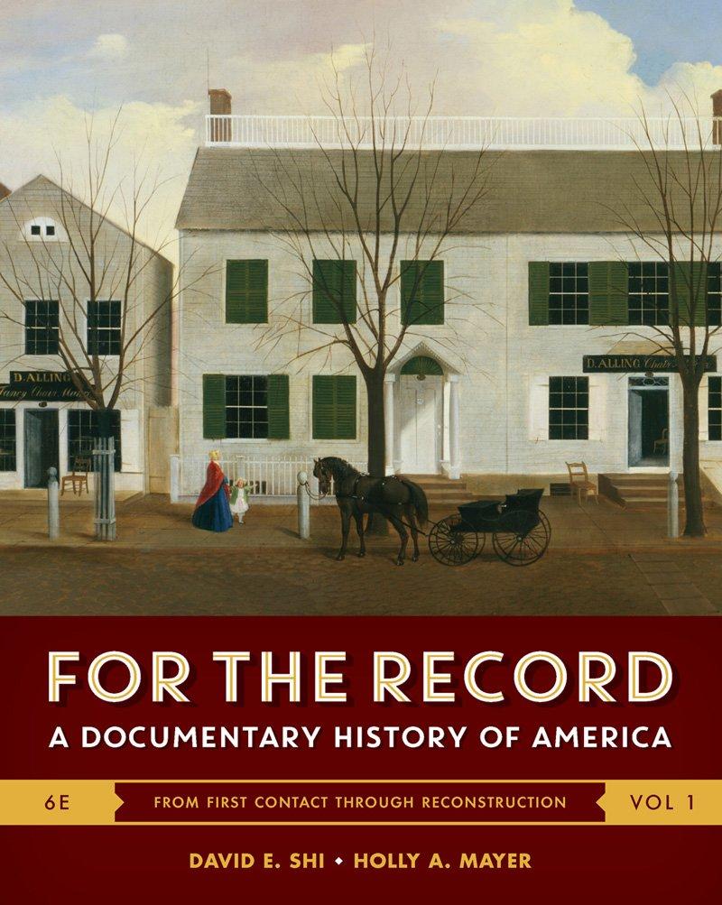 For the Record: A Documentary History of America