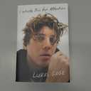 I Wrote This for Attention