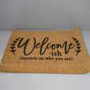Funny Coir Doormat 23.6 x 15.7 inch Personalized House Warming Gift Mat for Outside Entrance Front Porch Patio Door Non-Slip Decor (Welcome-ish Depends Who You are)