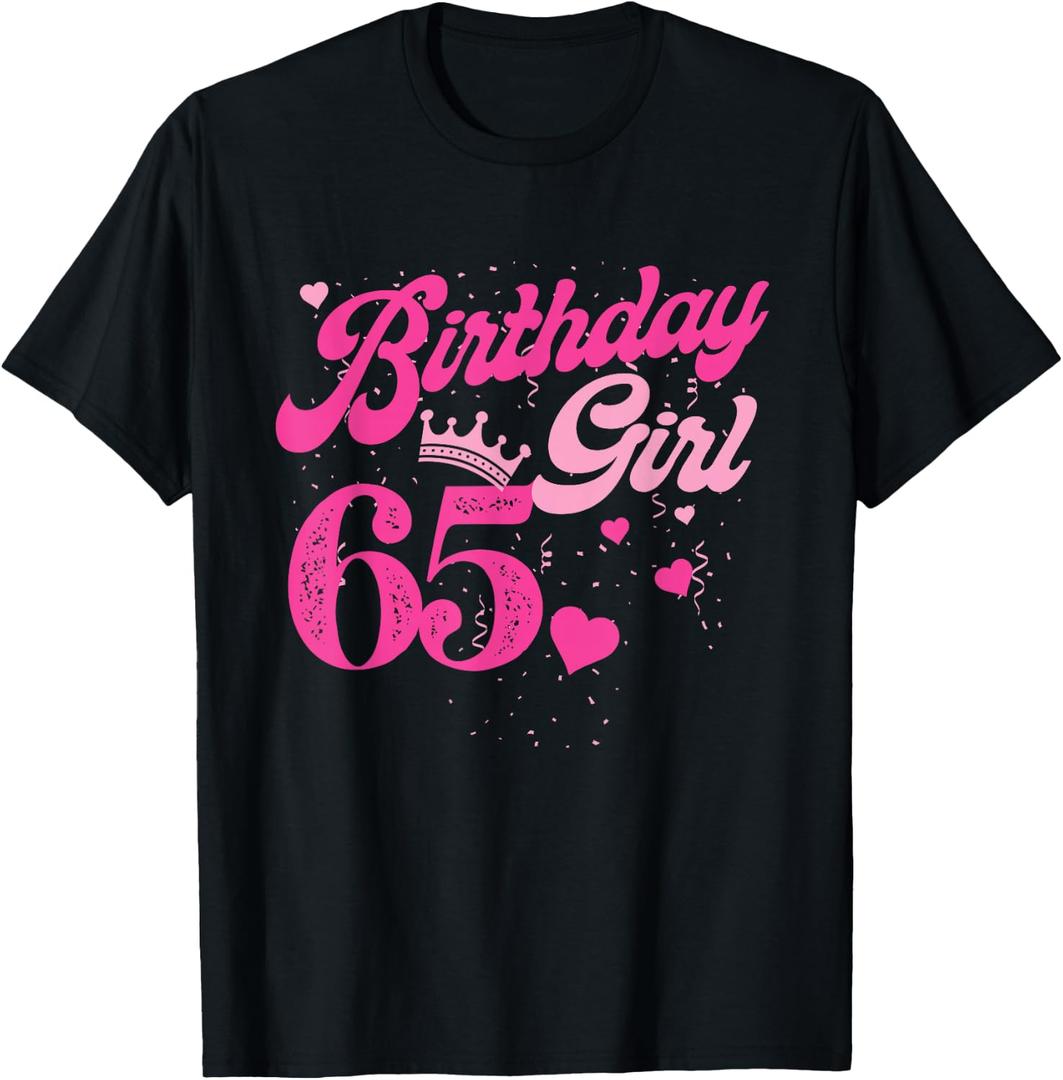 65th Birthday Girl Crown 65 Years Old Bday T-Shirt (Black, M)