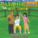 The Day the Snake was Saved