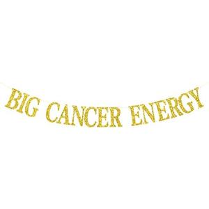 4 x Big Cancer Energy Banner, Cancer Birthday Decor, 12 Zodiac Constellations Birthday Themed Party Decorations (Gold Glitter)