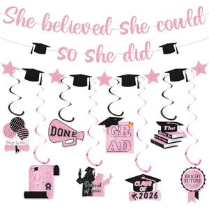 Pink Graduation Decorations Class of 2026 - Glitter She Believed She Could So She Did Banner and Hanging Swirls, Grad Party Supplies for Women High School College Nurse