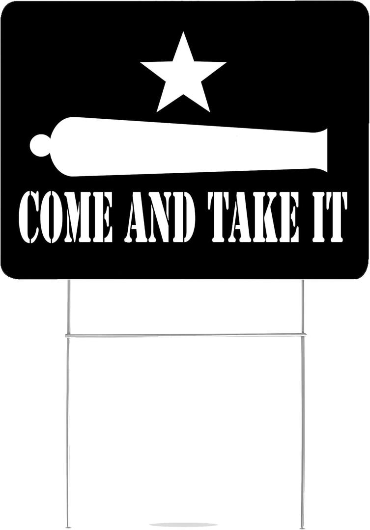 Come Take It Gonzalez Texas Flag Yard Sign Double Sided With Stake Large 17 Inch By 13 Inch for Military Veteran Patriotic