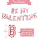 Valentine's Day 16in Rose Gold Balloon Banner, Be My Valentine Balloon Valentine's Day Decor,Valentine's Day party decorations,Valentine's Day Indoor and outdoor balloon decoration (BE MY VALENTINE)