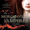 The Morganville Vampires, Vol. 3 (Book)