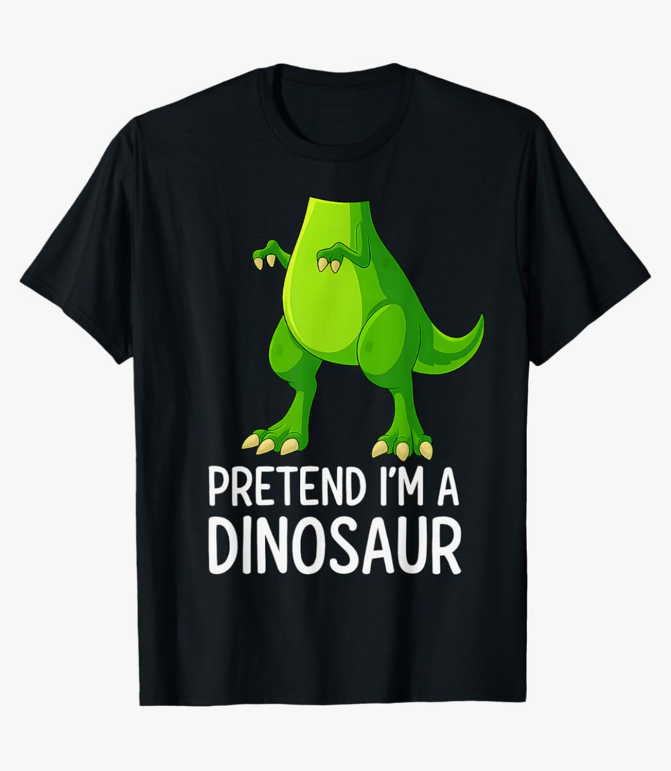 Pretend I’m a Dinosaur Costume Halloween T-Shirt 2XL