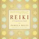 Reiki: A Comprehensive Guide