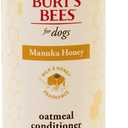 Burts Bees Manuka Honey Oatmeal Conditioner for Dogs with Coconut Oil, 10 Fl Oz
