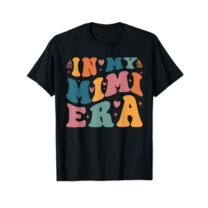 In My Mimi Era Mom Baby Announcement for Grandma Mothers Day T-Shirt, 3XL