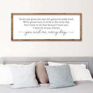 ZZJJHYWGQ Romantic Movie Quote Sign So It's Not Gonna Be Easy Home Wall Decor Art 32"×12" You and Me Everyday Love Family Sign For Master Bedroom Above Bed (Wood)