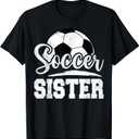 Soccer Sister Soccer Player Game Day T-Shirt, 3T