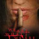 We Are What We Are