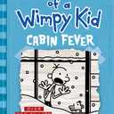 Cabin Fever (Diary of a Wimpy Kid #6) (Volume 6)