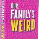DSS Games Our Family is So Weird - A Fun Family Party Card Game to Decide Whos Most Likely to Idea for Kids, Adults & Groups | Great for Conversation Starters, Family Game Night