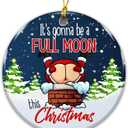 3 x Funny Adult Ornament 2025 White Elephant Gift, Its Gonna Be a Full Moon This Christmas Ceramic Ornament  Holiday Tree Decoration, Gag Gift & Stocking Stuffer for Adults