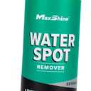 Maxshine 16oz Universal Professional Water Spot Remover  Hard Water Stain Eliminator Safe for Cars, Trucks, Motorcycles & RVs  Premium Auto Detailing Accessory