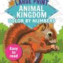 Large Print Animal Kingdom Color by Numbers: Easy to Read, Paperback