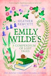 L'Abrégé des contes perdus d'Emily Wilde - Tome 03 (e-book) (Sabran Adulte) (French Edition)- by Heather Fawcett (Author)