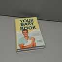 2 x Your Baby Doesn't Come with a Book: Dr Golly’s Guide to the First Four Weeks of Parenthood (Dr Golly Guides)