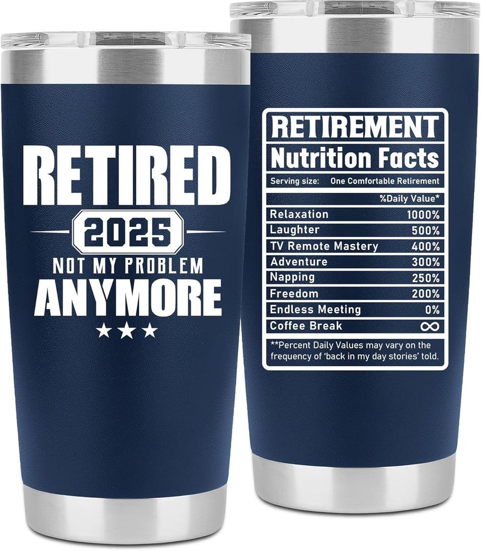 Retirement Gifts for Men 2025 - Retired Not My Problem Anymore - Funny Retired Tumbler for Men, Him, Father, Husband, Coworkers - Happy Retirement Gifts, Navy Tumbler 20 Oz (Navy 20Oz 2025)