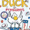Duck for President (A Click Clack Book)